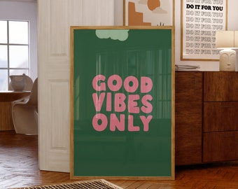 Good Vibes Only Print, Good Vibes Only Printable Wall Art, Good Vibes Only Sign, Printable Quotes, Inspirational Quotes decor Retro Wall Art