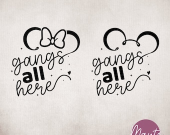 Mickey Mouse Ears Gangs All Here SVG, Family Trip 2026 Design, Digital Download