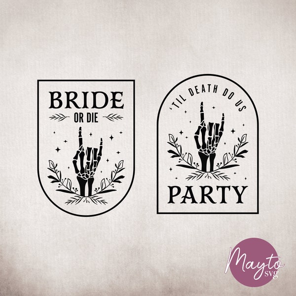 Bride Or Die Bachelorette Svg, Spooky Bride, Silhouette Svg Png, 'Til Death Do Us Party, Bride Team Svg, Bachelorette Team SVG