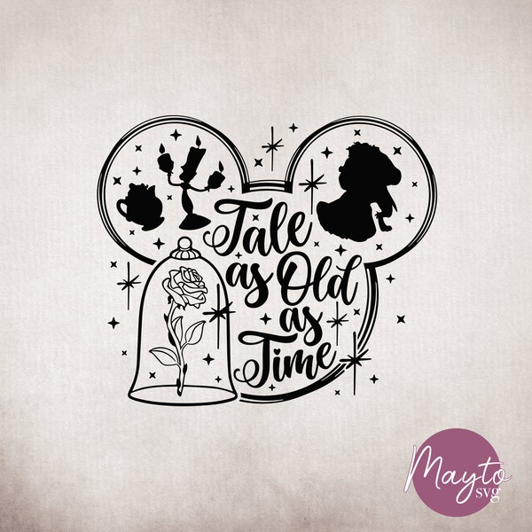 Tale as Old as Time Svg, Beauty and Beast Mouse Ear Svg, Princess Mouse Ear Svg, Fairy Tale Mouse Ears Svg, Mouse Ears Princesses Svg