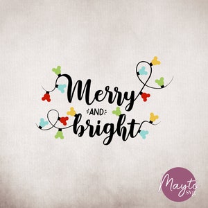 Merry And Bright Svg, Christmas Lights Mouse Svg, Merry Christmas Mouse Svg, Christmas Design For Family Svg, Gift For Christmas Digital