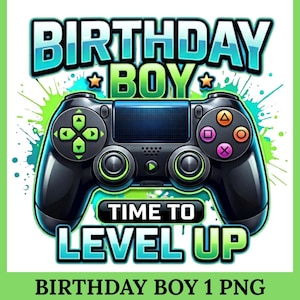 May include: A graphic design featuring a black video game controller with green accents, surrounded by blue and green paint splatters. The text reads BIRTHDAY BOY TIME TO LEVEL UP in bold, blue-outlined letters with two small orange stars.