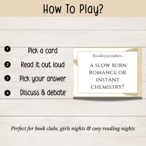 May include: A game card with the text "Would you rather... A SLOW BURN ROMANCE OR INSTANT CHEMISTRY?" is displayed. The image also shows the steps to play: Pick a card, Read it out loud, Pick your answer, and Discuss & debate.