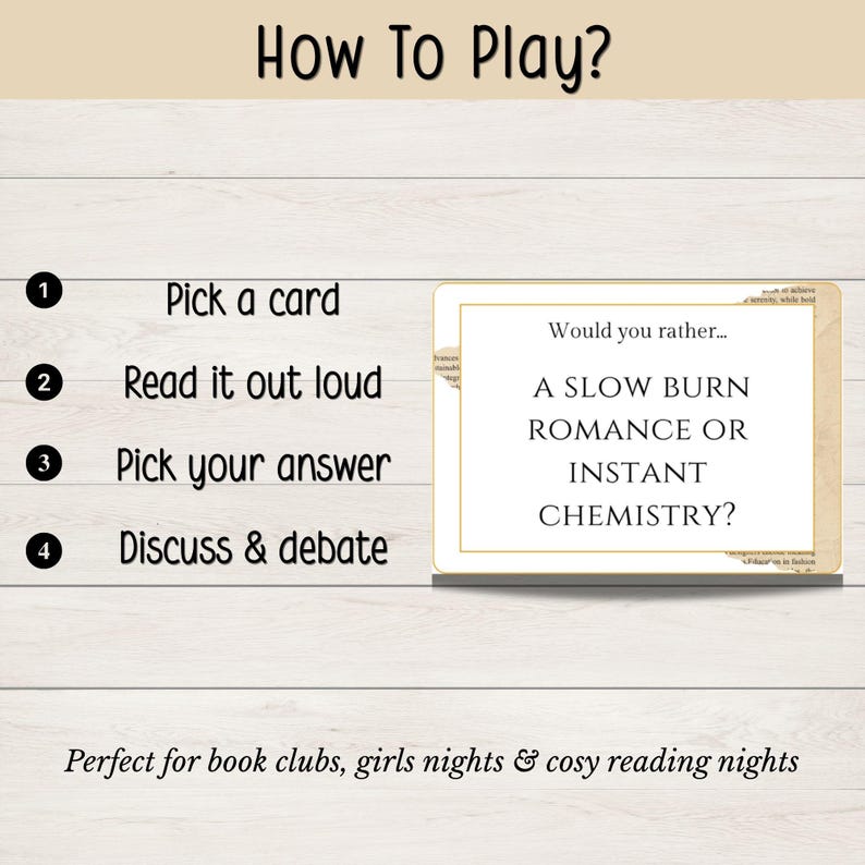 May include: A game card with the text "Would you rather... A SLOW BURN ROMANCE OR INSTANT CHEMISTRY?" is displayed. The image also shows the steps to play: Pick a card, Read it out loud, Pick your answer, and Discuss & debate.
