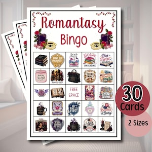 May include: A Romantasy Bingo game card featuring a grid of twenty-five squares with various book-themed illustrations and text. The header reads Romantasy Bingo, decorated with roses and books. A red circular badge indicates 30 Cards and 2 Sizes.