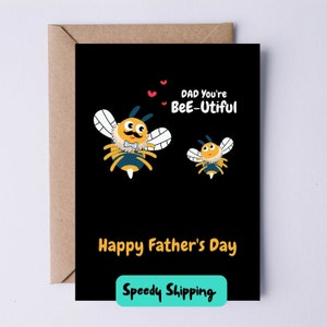Tarjeta del Día del Padre / Tarjeta de Cumpleaños para Papá / Papá, Eres una Abeja Hermosa / Tarjeta de Abeja / Tarjeta de Padre e Hijo / Tarjeta Linda / Tarjeta con Juego de Palabras / Abeja