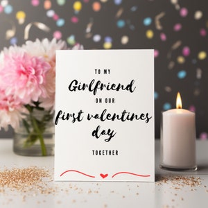 Alla mia ragazza per il nostro primo San Valentino/Primo San Valentino/Carino biglietto di San Valentino/Cartolina per lei