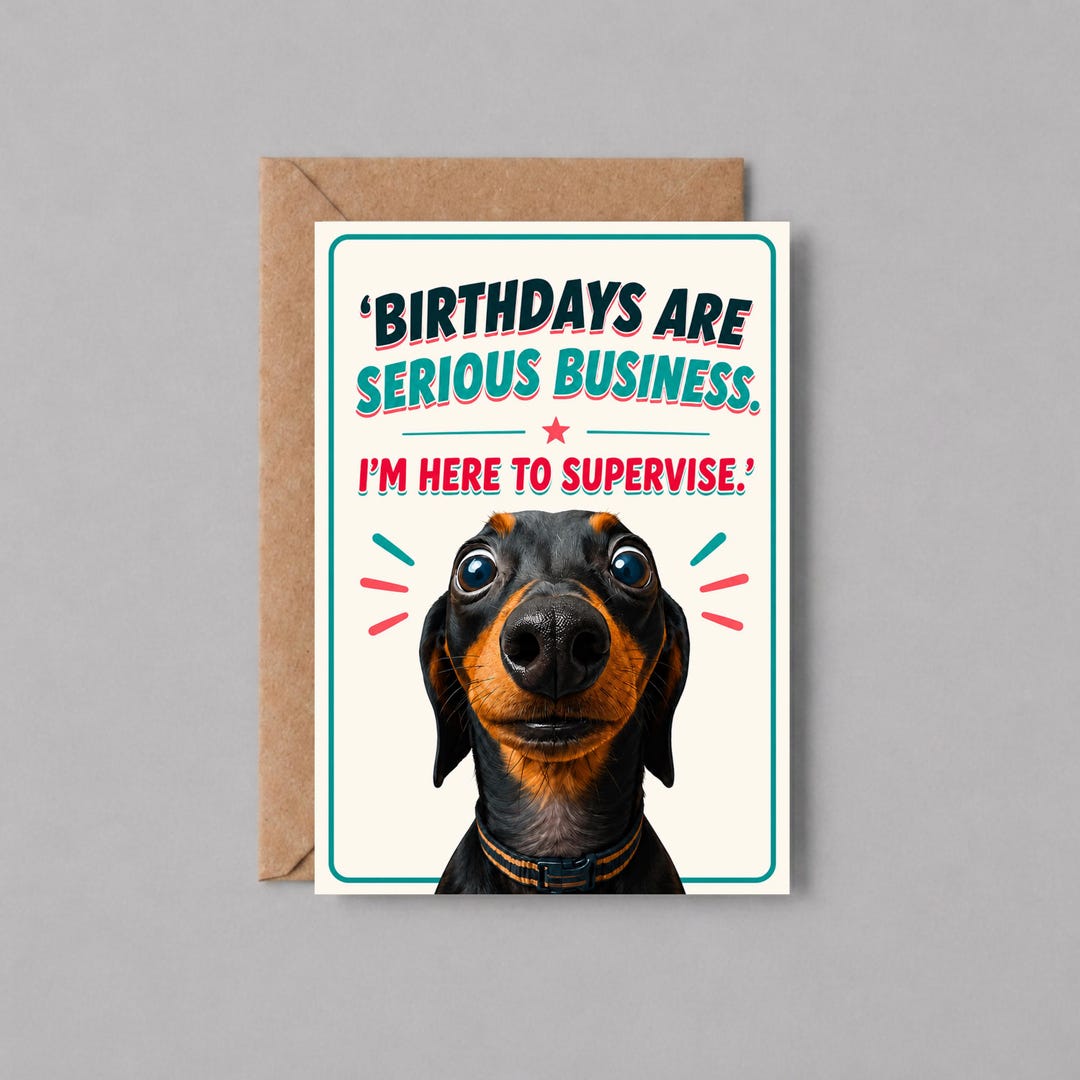 Funny Dachshund Birthday Card | Sausage Dog Lover - Etsy UK