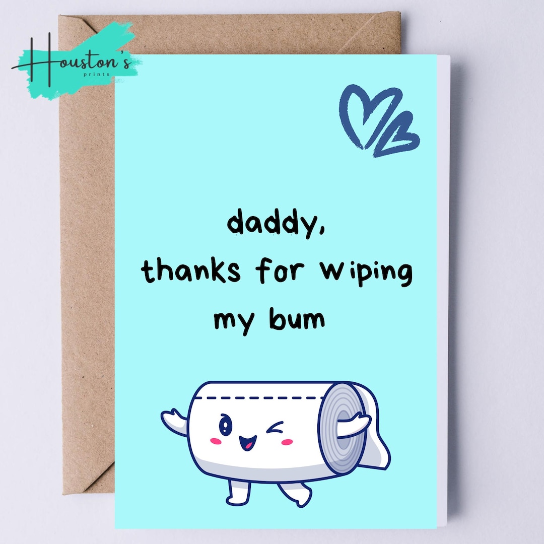 Father's Day Card | Birthday Card | Thanks for Wiping My Bum | Funny ...