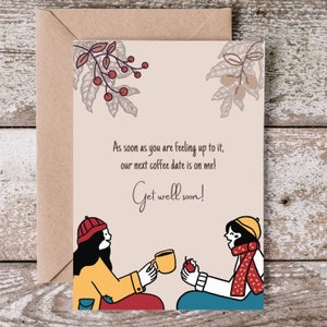 Guérir bientôt de la carte | Meilleurs voeux de rétablissement | Cadeau unique pour se sentir mieux | Jolie note d'encouragement | Carte d'amitié | Café Datte