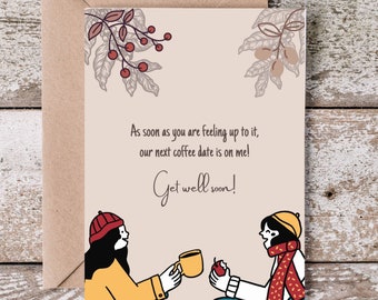 Get Well Soon Card | Heartfelt Recovery Wishes |Unique Feel Better Gift | Cute Encouragement Note | Friendship Card | Coffee Date