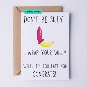 Ne soyez pas idiot, enveloppez votre Willy | Carte de félicitations de bébé | Carte de bébé drôle | Carte de fête de naissance | Carte Futurs parents | Carte Nouveau-né