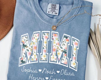 Comfort Colors® Mimi Shirt with Kids Names, Floral Mimi Shirt, Personalized Mimi Shirt with Grandkids Names, Custom Mimi Gifts, Mimi Tshirt