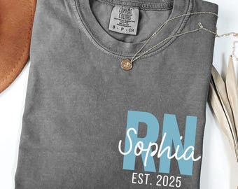 Custom RN Shirt, Comfort Colors® Nurse Shirt for Women, Personalized Registered Nurse Tee, Custom RN Gifts, Custom Nurse Shirt with Name