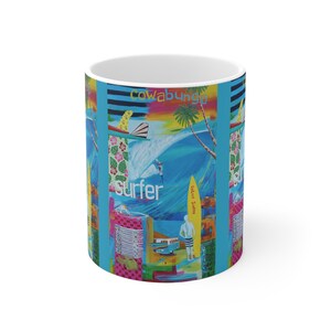 Seasidesart Surfer Surfing Cowabunga Dude Ceramic Mug 11oz