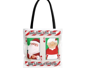 Santa & Mrs. Claus King/Queen of North Pole Tote Bag