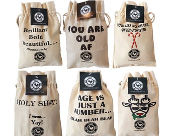 Funny ReUsable Drawstring Canvas Gift Bag With Foul Mouthed and Sassy Sayings - 9.5" x 6.5"