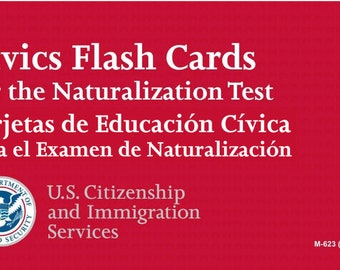 May include: A red card with white text that reads "Civics Flash Cards for the Naturalization Test" in English and Spanish. The U.S. Department of Homeland Security logo is at the bottom.