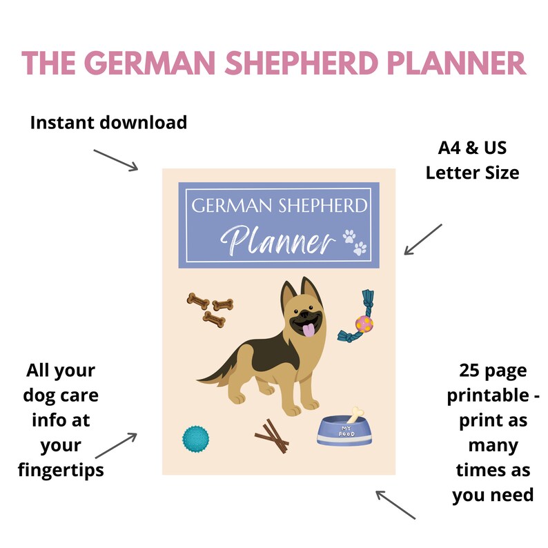May include: Printable German Shepherd planner with a cartoon dog illustration. The planner is 25 pages and available in A4 and US Letter size.