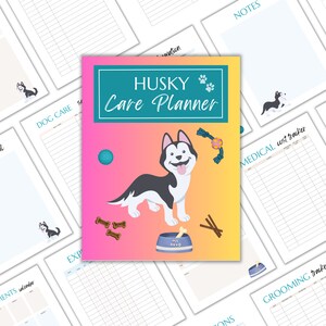Dog Care Planner Printable: Husky | US Letter & A4, Dog Care Binder, Pet Planner, Pet Care Planner, Pet Care Binder, Pet Organizer