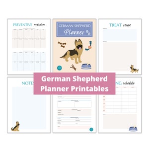 May include: Printable German Shepherd planner pages with a light blue, pink, and beige color scheme. The pages include a calendar, a note page, a treat recipe page, a training schedule page, and a page for general information about the dog. The pages feature a cartoon German Shepherd dog.