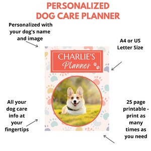 May include: A personalized dog care planner with the text "CHARLIE'S Planner" and a photo of a dog. The planner is A4 or US Letter size and includes space for dog care information. The cover has a paw print pattern.