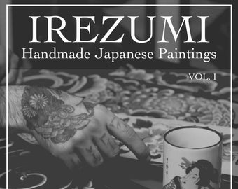 Irezumi - Handmade Japanese Paintings VOL.1 (e-Book .PDF VERSION)