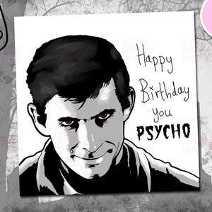 Carte d&#39;anniversaire psychopathe Norman Bates : cadeau pour fan d&#39;horreur rétro