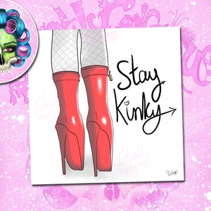Kinky Grußkarte - High Heels - Stay Kinky - Fetisch Karte - Karten für Paare - Fun Karten - Geburtstagskarten - Rude Karten - High Heels