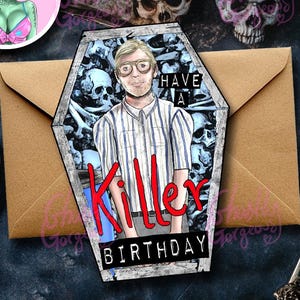 Carte d'anniversaire Jeffrey Dahmer - tueur en série - carte d'humour noir - CADEAUX TRUE CRIME - cartes horreur - fans de vrais crimes