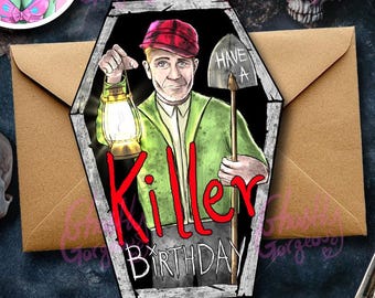 Handmade Ed Gein Birthday Card – Dark Humour True Crime, Coffin Card
