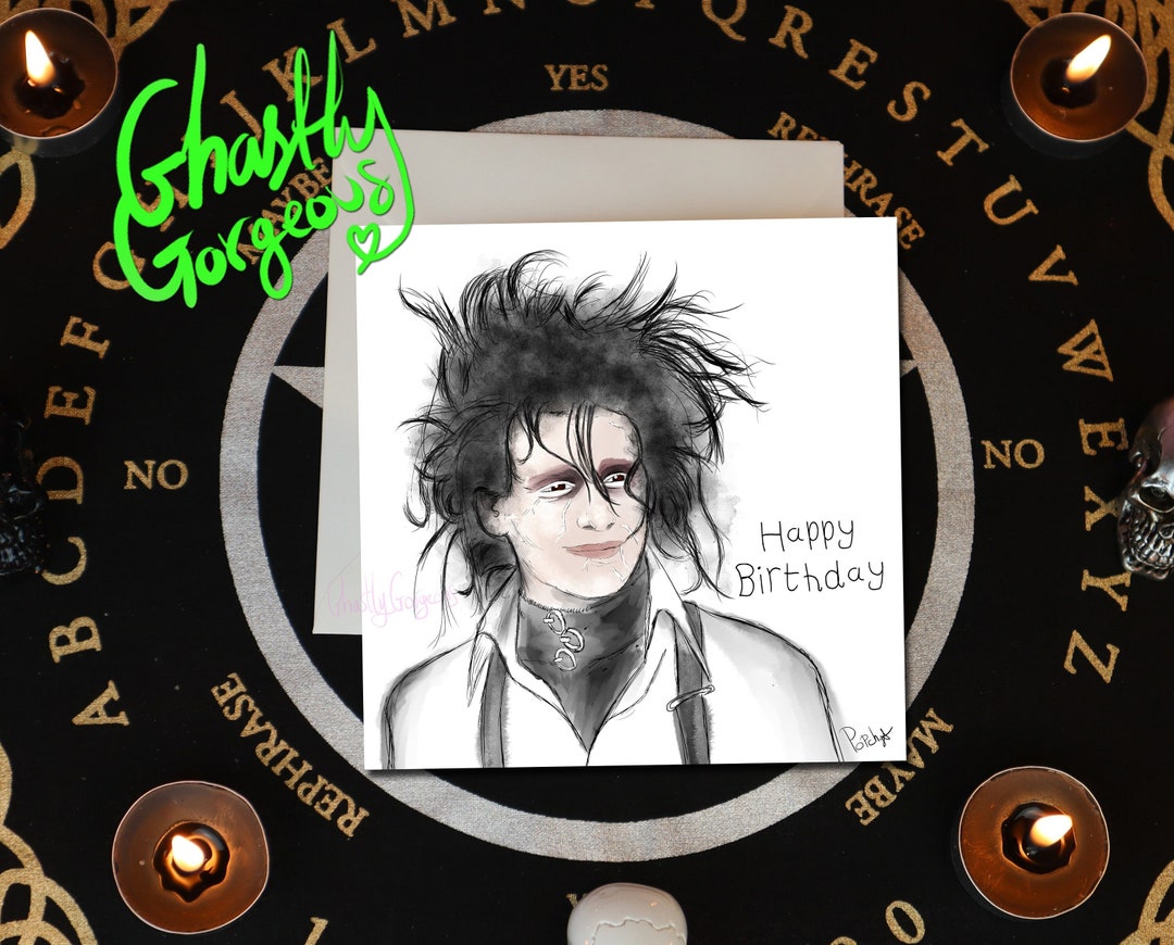 Edward Scissorhands Card- ‘happy Birthday’ OR Personalise for Free! - Etsy