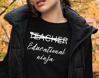 Teacher, educational ninja long sleeved tee, funny teaching tee, educator tee, teacher gift tee, Unisex Lightweight Long Sleeve Tee