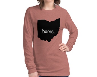Ohio Home Long Sleeved Tee, Ohio Tee, Home State Tee, Unisex