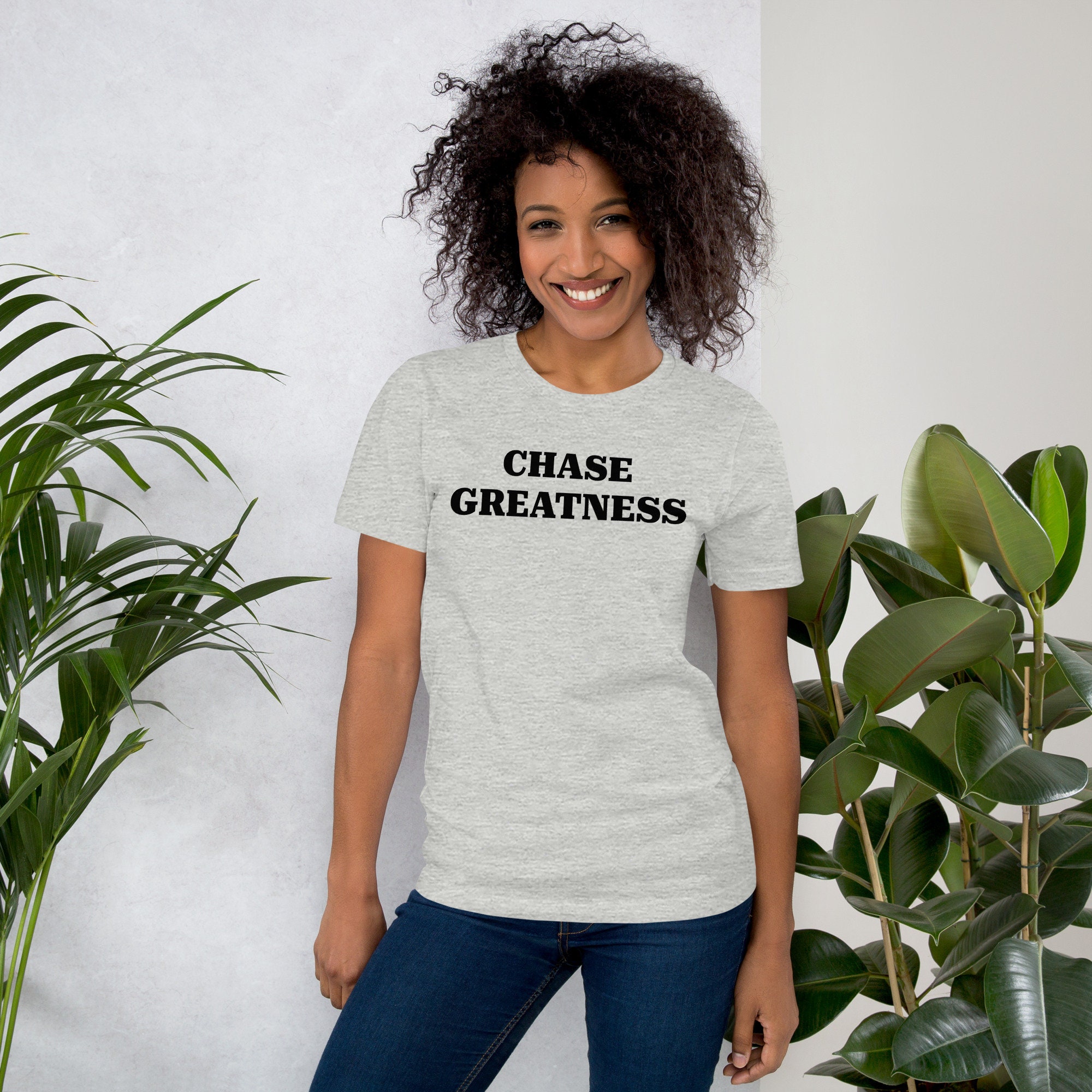 Chase Greatness T Shirt Motivational Gym Tee Inspirational Motivation Workout Unisex T shirt Etsy