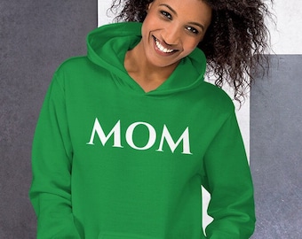 Mom hoodie, mama hooded sweatshirt, new mom hoodie, mothers day, birthday gift, Unisex Hoodie