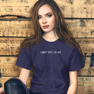 I didn&#39;t vote for Him t shirt, don&#39;t blame me, I voted for her, Anti-Trump tee, democrat, impeach Trump, save democracy, Unisex t-shirt