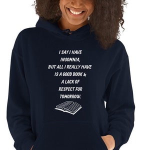 Reading Hoodie, good book hooded sweatshirt, funny reading hoodie, Unisex Hoodie