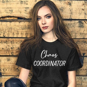Chaos Korespondent T-Shirt, lustiges T-Shirt, sarkastisches T-Shirt, Mama, Papa, Chef Geschenk, Unisex T-Shirt