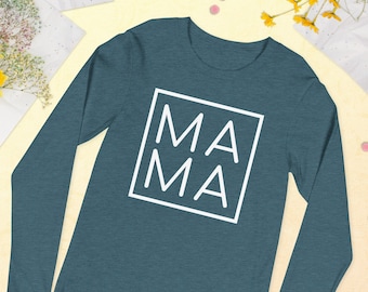 Mama long sleeved tee, mom tee, new mom gift, mothers day gift, mom birthday gift, Unisex Lightweight Long Sleeve Tee