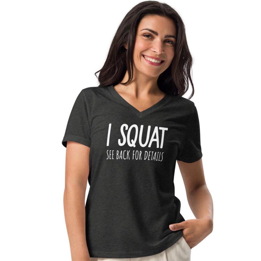 i-squat-see-back-for-details-tee-funny-workout-t-shirt-gym-squats