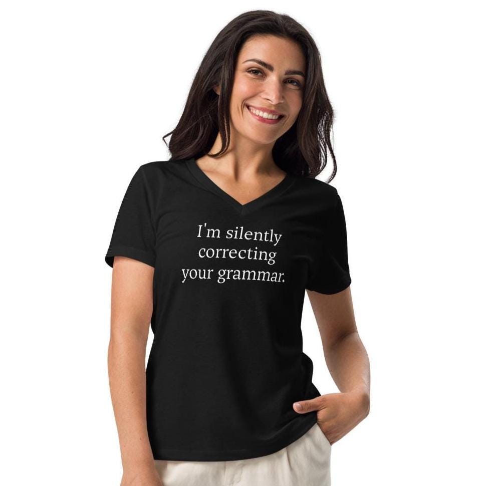 Im Silently Correcting Your Grammar - T-shirt Donna Divertente Novità - Foto 12