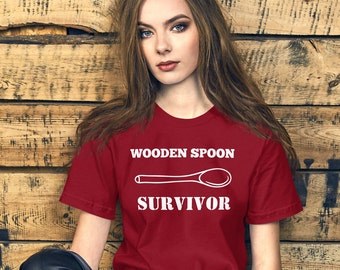 Wooden spoon survivor t shirt, funny tee, sarcastic, gift, birthday, sarcasm, Unisex t-shirt