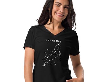 It's a Leo thing t shirt, star sign tee, constellation, astrology, zodiac sign, Women’s relaxed v-neck t-shirt