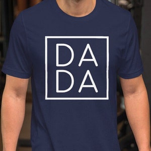 Dada tee, Dad t shirt, Fathers day present, Dad birthday gift, unisex t-shirt