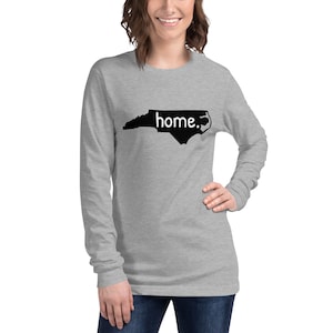 North Carolina home long sleeved tee, North Carolina tee, home state tee, Unisex Long Sleeve Tee
