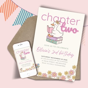 May include: A birthday invitation with the text "chapter two" and "Olivia's 2nd birthday". The invitation features a cartoon duck reading a book. A smartphone displays the same design. Floral and banner accents complete the design.