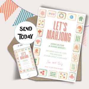 May include: A white invitation card with the text "Let's Mahjong" and a smartphone displaying the same design. The invitation includes details for a game night, surrounded by Mahjong tiles. The words "Send Today" are in a circle.