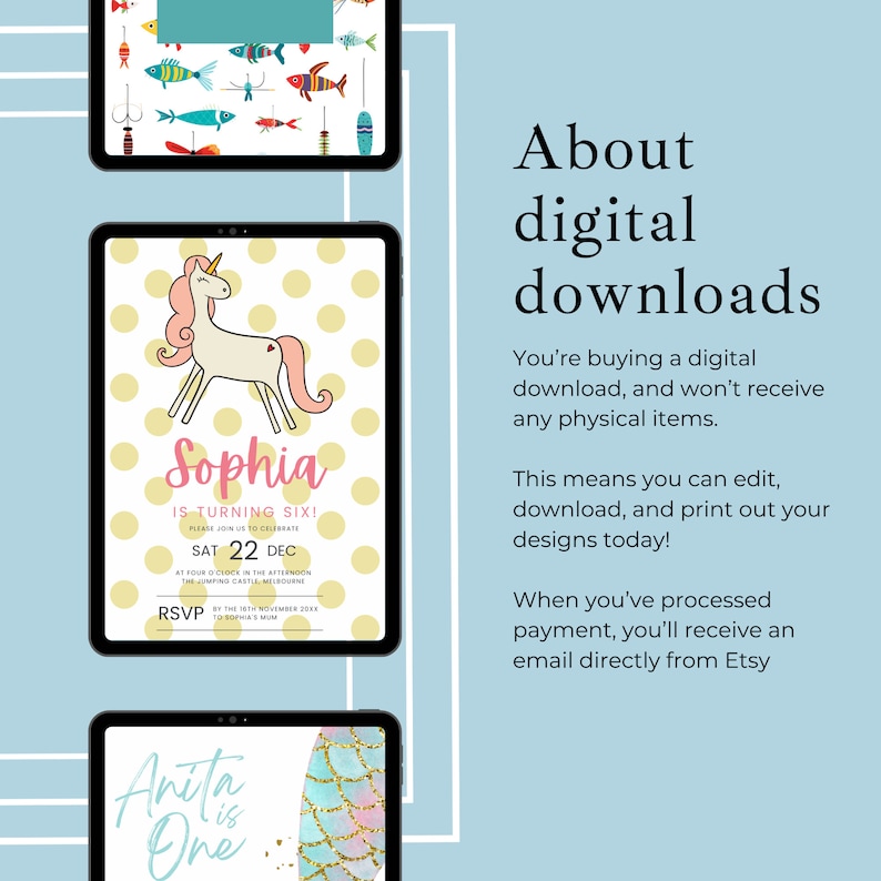 May include: Three digital printable party invitations featuring a unicorn, a mermaid, and a fishing theme. The invitations are designed in a pastel color scheme with gold accents. The text on the invitations reads "Sophia is turning six!" and "Anita is one!"