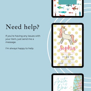 May include: Three digital invitations for children's birthday parties. The first invitation features a fishing theme with colorful fish and fishing rods. The second invitation features a unicorn with a pink mane and tail on a yellow background with white polka dots. The text on the invitation reads "Sophia is turning six!" The third invitation features a mermaid tail with a pink and blue ombre effect and glitter. The text on the invitation reads "Anita is one."
